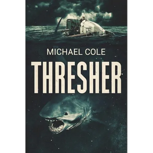 Thresher: A Deep Sea Thriller - Paperback