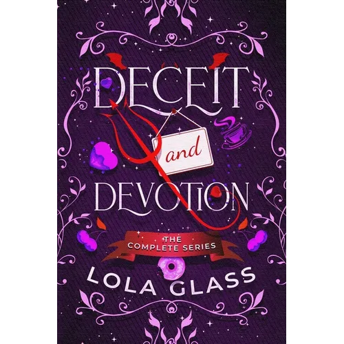 Deceit & Devotion: The Complete Series - Paperback