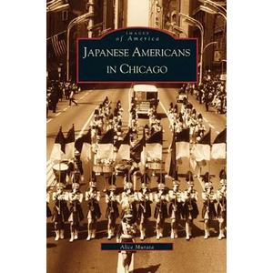 Japanese-Americans in Chicago, Il - Hardcover