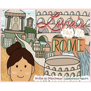 Livia's Day in Rome - Hardcover