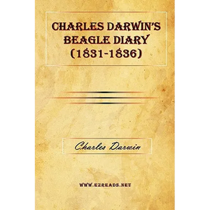 Charles Darwin's Beagle Diary (1831-1836) - Hardcover