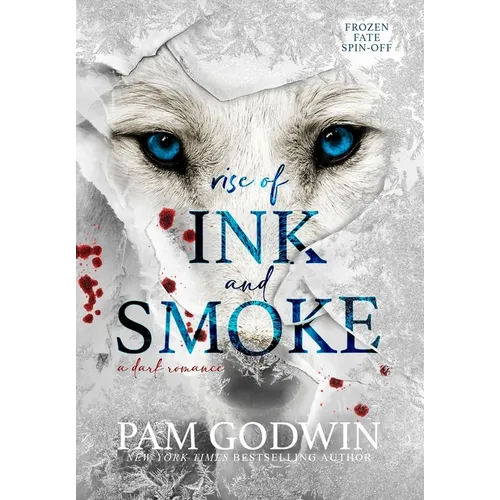Rise of Ink and Smoke - Hardcover