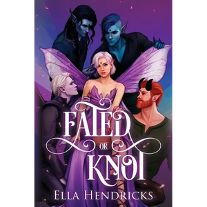 Fated or Knot: Alternate Cover Edition (UnseelieVerse: The Omega Masquerade) - Paperback