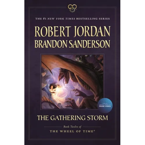 The Gathering Storm: Book Twelve of the Wheel of Time - Paperback