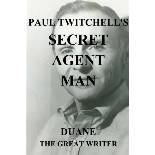 Paul Twitchell's Secret Agent Man - Paperback