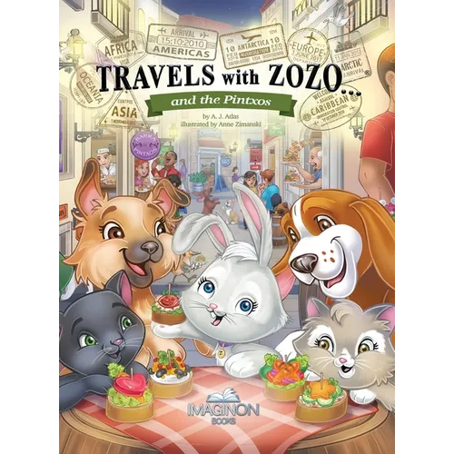 Travels with Zozo...and the Pintxos - Hardcover
