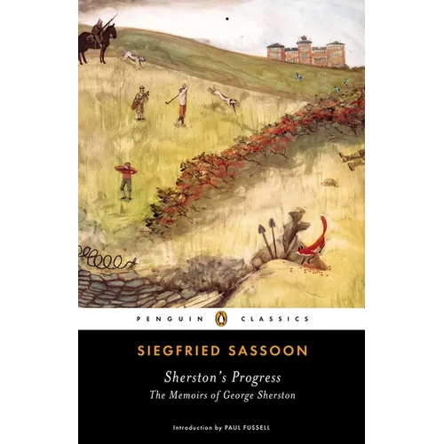 Sherston's Progress: The Memoirs of George Sherston - Paperback