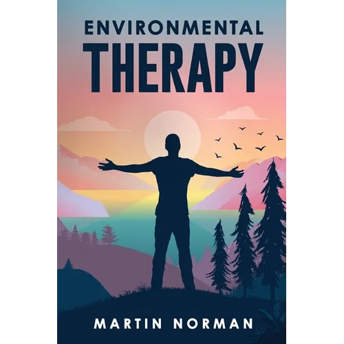 Environmental Therapy - Paperback