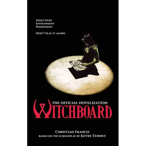 Witchboard: The Official Novelization - Paperback