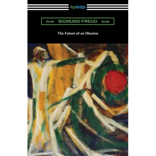 The Future of an Illusion - Paperback