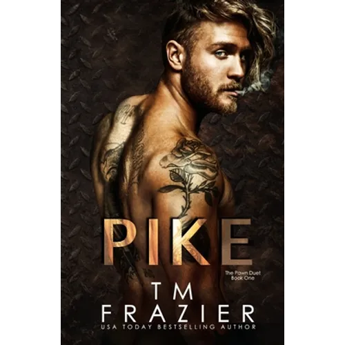 Pike: The Pawn Duet, Book One - Paperback