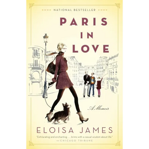 Paris in Love: A Memoir - Paperback
