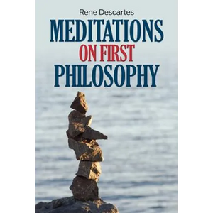 Meditations on First Philosophy - Paperback