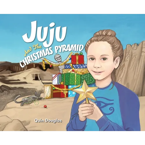 Juju and the Christmas Pyramid - Hardcover