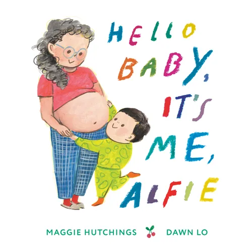 Hello Baby, It's Me, Alfie - Hardcover