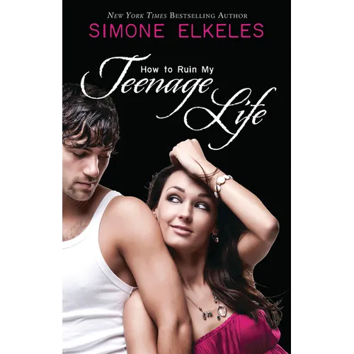 How to Ruin My Teenage Life - Paperback