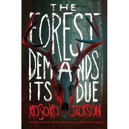 The Forest Demands Its Due - Paperback