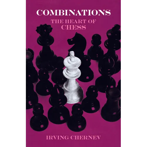 Combinations: The Heart of Chess - Paperback