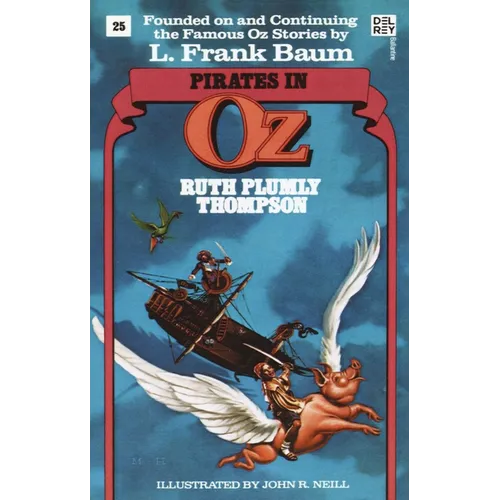 Pirates in Oz (Wonderful Oz Books, No 25) - Paperback