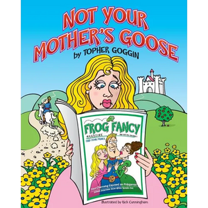 Not Your Mother's Goose - Paperback