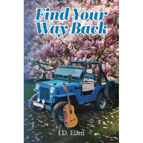 Find Your Way Back - Paperback