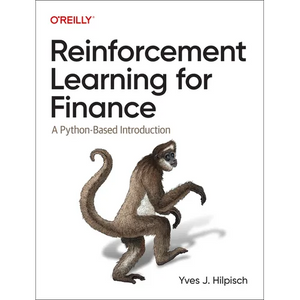 Reinforcement Learning for Finance: A Python-Based Introduction - Paperback