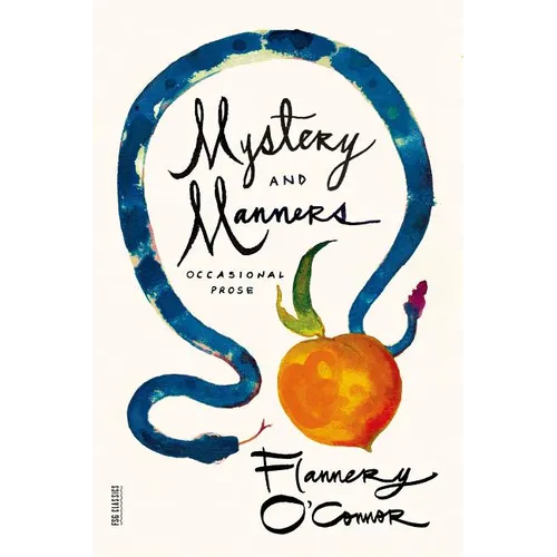 Mystery and Manners: Occasional Prose - Paperback