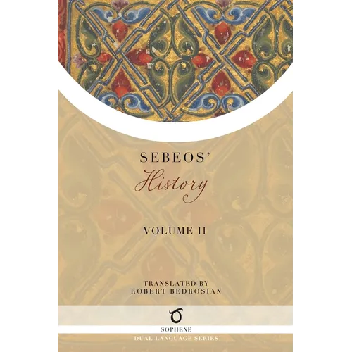 Sebeos' History: Volume 2 - Paperback