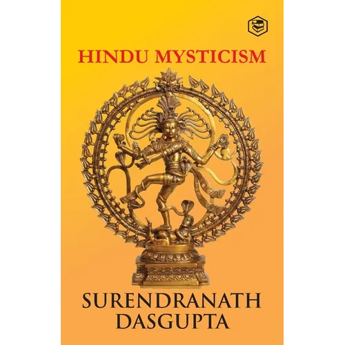 Hindu Mysticism [Paperback] Dasgupta, S. N. - Paperback