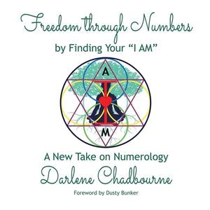 Freedom Through Numbers: A New Take on Numerology - Paperback