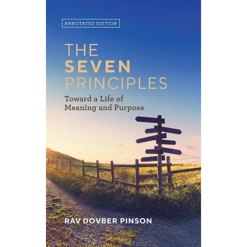 The Seven Principles: Annotated Edition - Hardcover