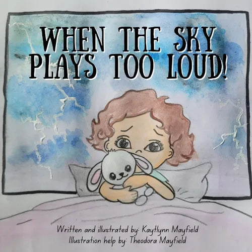When The Sky Plays Too Loud! - Paperback