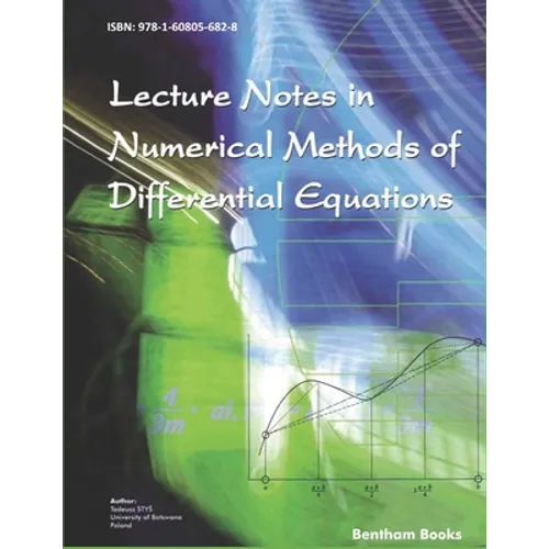 Lecture Notes in Numerical Methods of Differential Equations - Paperback