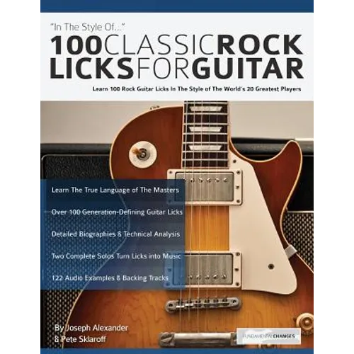 100 Classic Rock Licks for Guitar - Paperback