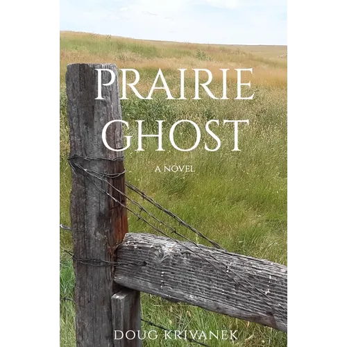 Prairie Ghost - Paperback