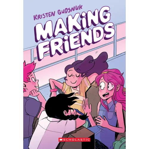 Making Friends: A Graphic Novel (Making Friends #1) - Paperback