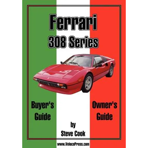 Ferrari 308 Series Buyer's Guide & Owner's Guide - Paperback
