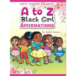 A to Z Black Girl Affirmations - Hardcover