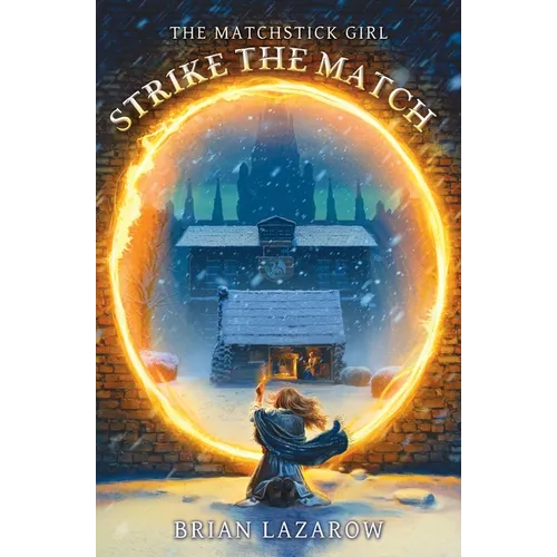 Strike the Match