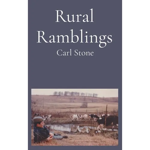 Rural Ramblings - Hardcover