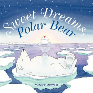 Sweet Dreams, Polar Bear - Paperback
