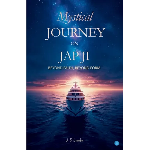 Mystical Journey on Jap Ji - Paperback