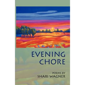 Evening Chore: Poems - Paperback