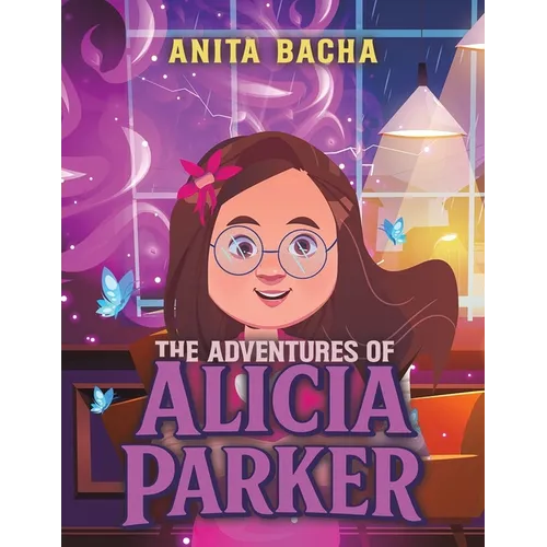 The Adventures of Alicia Parker - Paperback