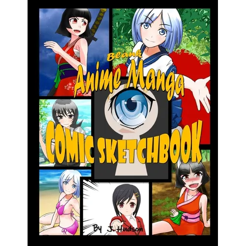 Blank Anime Manga Comic Sketchbook - Paperback