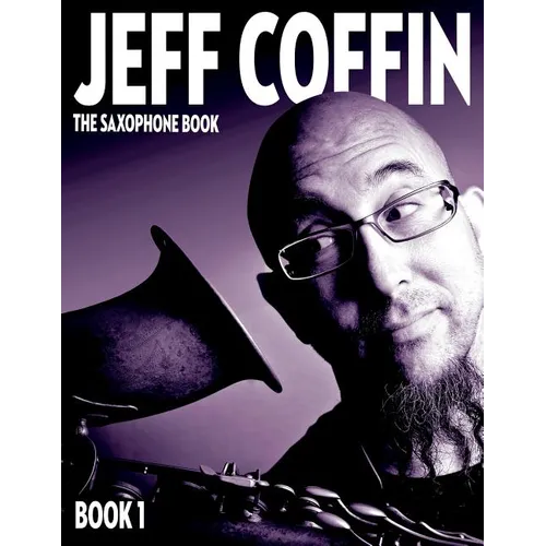 The Saxophone Book: Book 1 - Paperback
