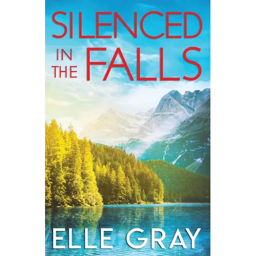 Silenced in the Falls - Paperback