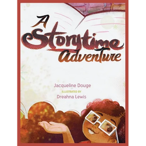 A Storytime Adventure - Hardcover