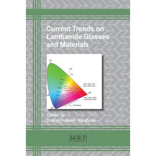 Current Trends on Lanthanide Glasses and Materials - Paperback