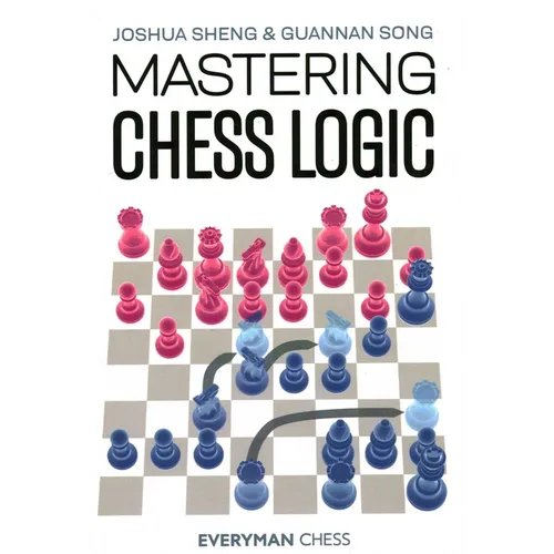 Mastering Chess Logic - Paperback